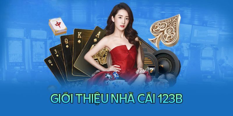 Giới thiệu nhà cái 123B